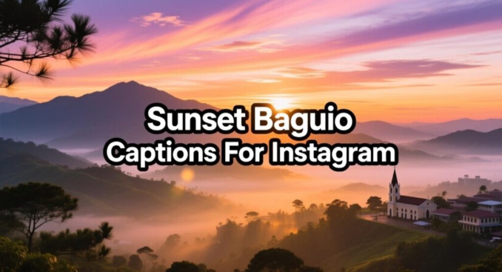Sunset Baguio Captions For Instagram
